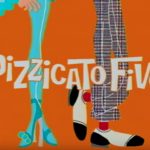 song)PIZZICATO FIVE